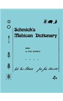 Schmick's Mahican Dictionary