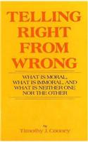 Telling Right from Wrong