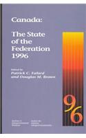 Canada: The State of the Federation 1996, Volume 29