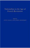 Nationalism in the Age of the French Revolution