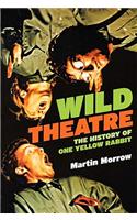 Wild Theatre