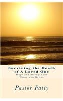 Surviving the Death of A Loved One