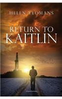 Return to Kaitlin