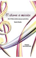 El Idioma Es Musica