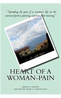 Heart of a Woman-Pain