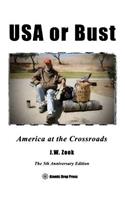 USA or Bust - The 5th Anniversary Edition