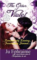 The Odor of Violet