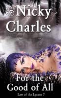 For the Good of All: (7 Law of the Lycans)
