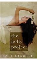 The Holly Project