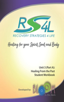 Recovery Strategies 4 Life Unit 3 (Part a) Student Workbook