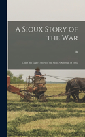 Sioux Story of the War