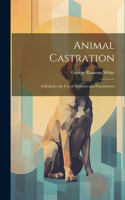 Animal Castration