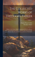 Collected Works of Theodore Parker