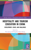 Hospitality and Tourism Education in China