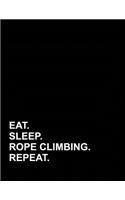 Eat Sleep Rope Climbing Repeat: Genkouyoushi Notebook