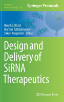 Design and Delivery of SiRNA Therapeutics