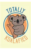 Totally Koalafied: Journal for Koala Lovers