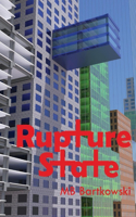 Rupture State