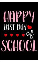 Happy Last Day Of School