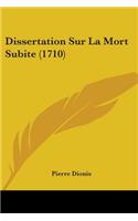 Dissertation Sur La Mort Subite (1710)