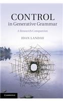 Control in Generative Grammar: A Research Companion