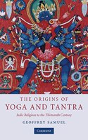 The Origins of Yoga and Tantra