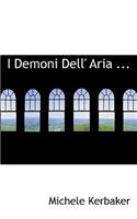 I Demoni Dell' Aria ...