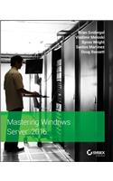 Mastering Windows Server 2016