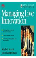 Managing Live Innovation