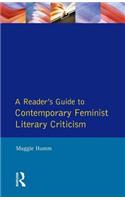 A Readers Guide to Contemporary Feminist Literary Criticism