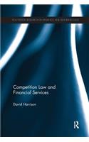 Competition Law and Financial Services