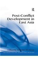 Post-Conflict Development in East Asia
