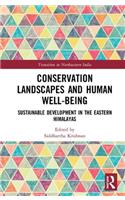 Conservation Landscapes and Human Well-Being