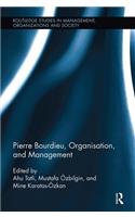 Pierre Bourdieu, Organization, and Management