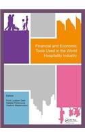 Financial and Economic Tools Used in the World Hospitality Industry