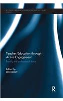 Teacher Education through Active Engagement