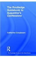 The Routledge Guidebook to Augustine's Confessions