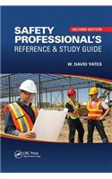 Safety Professional's Reference and Study Guide