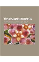 Thorvaldsens Museum