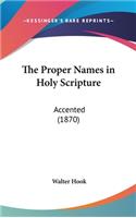 Proper Names in Holy Scripture