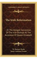 The Irish Reformation
