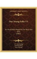 Our Young Folks V3