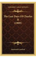 The Last Days of Charles II (1909)