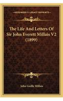 The Life and Letters of Sir John Everett Millais V2 (1899) the Life and Letters of Sir John Everett Millais V2 (1899)