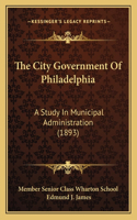 The City Government Of Philadelphia