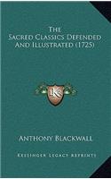 The Sacred Classics Defended And Illustrated (1725)