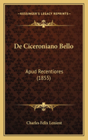 De Ciceroniano Bello