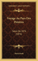 Voyage Au Pays Des Peintres