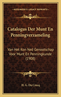 Catalogus Der Munt En Penningverzameling