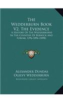 The Wedderburn Book V2, the Evidence